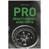 Книга PRO якості бізнес-асистента - Петро Синєгуб Наш Формат (9786178277543)