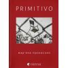 Книга PRIMITIVO - Мар'яна Прохасько Видавництво Старого Лева (9789664481042)