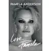 Книга Love, Pamela - Pamela Anderson Headline Publishing Group (9781472291110)