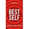 Книга Best Self. Вивільни своє Супер-Я - Майк Баєр BookChef (9786175480694)