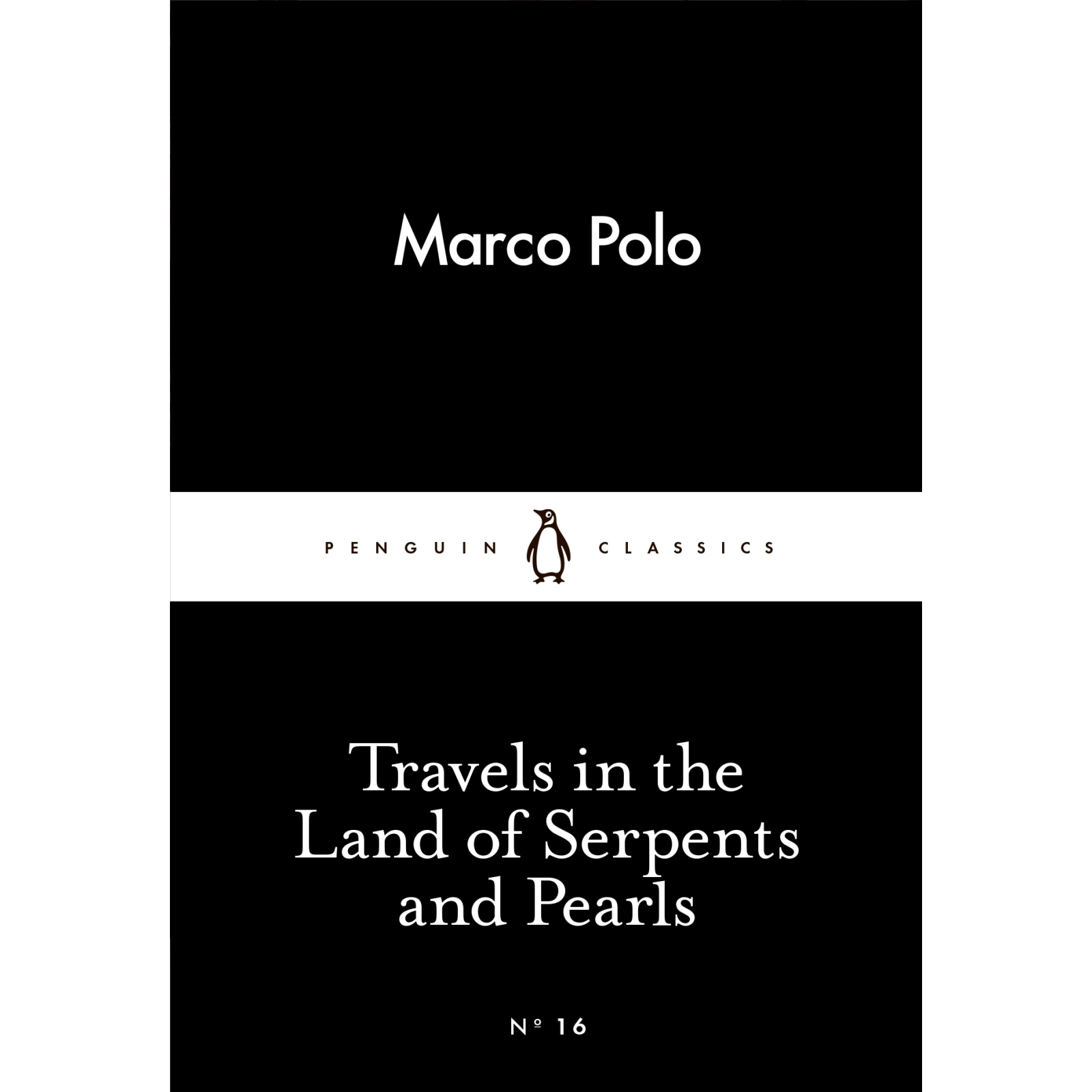 Книга Travels in the Land of Serpents and Pearls - Marco Polo Penguin (9780141398358)
