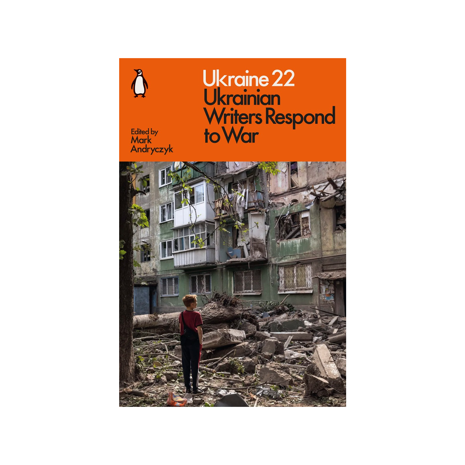 Книга Ukraine 22: Ukrainian Writers Respond to War Penguin (9781802062915)