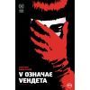 Комикс V означає Vендета - Алан Мур Видавництво РМ (9786178280475)